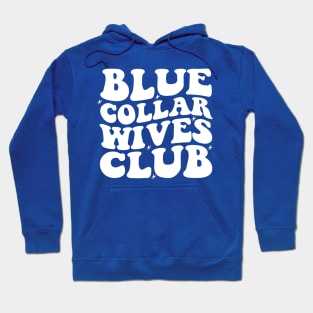 Blue Collar Wife Shirt, Blue Collar Wives Club Shirt, Wives Club Tee, Funny Wife Shirt, Blue Collar Shirt, Spoiled Wife Tee, Collar Wife Tee Hoodie